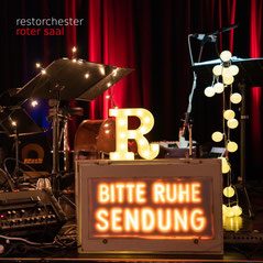 Restorchester - Coverfoto: Rüdiger Knuth