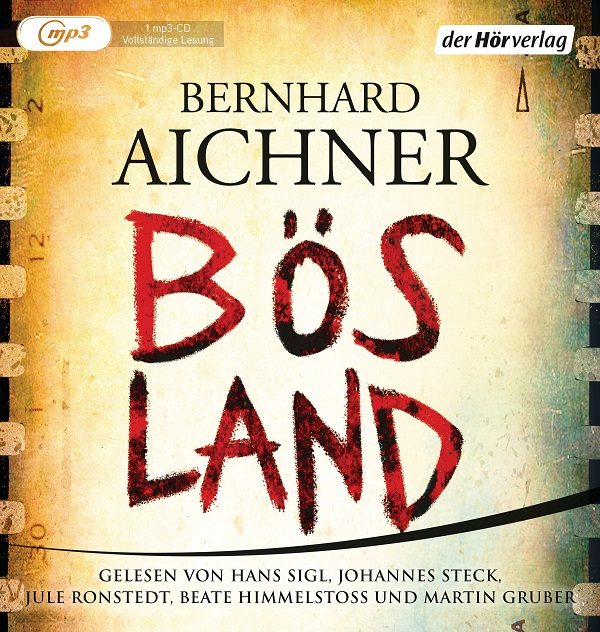 Boesland von Bernhard Aichner Hörbuch-Cover: Random House