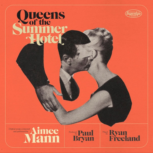 Aimee Mann / Queens Of The Summer Hotel