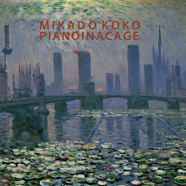 Mikado Koko / Pianoinacage