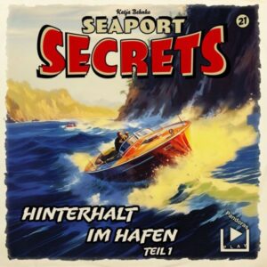 Seaport Secrets 21 Hinterhalt im Hafen Teil1 (c) pandora